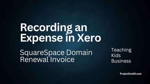 Recording an Expense in Xero - SquareSpace Domain Renewal